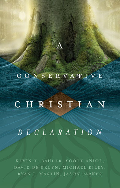 A Conservative Christian Declaration
