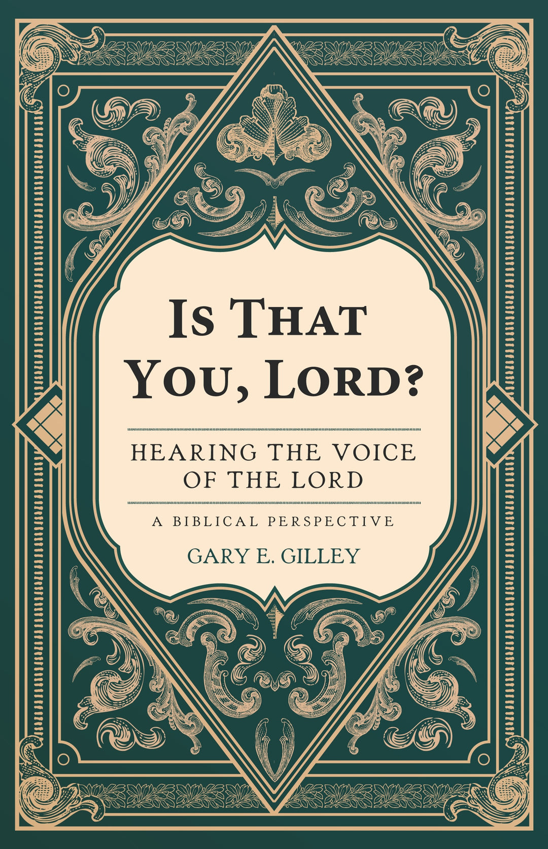 "Is That You, Lord?" Hearing the Voice of the Lord: A Biblical Perspective