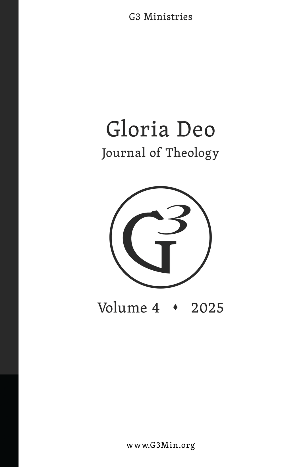 Gloria Deo Journal of Theology Volume 4 (2025)
