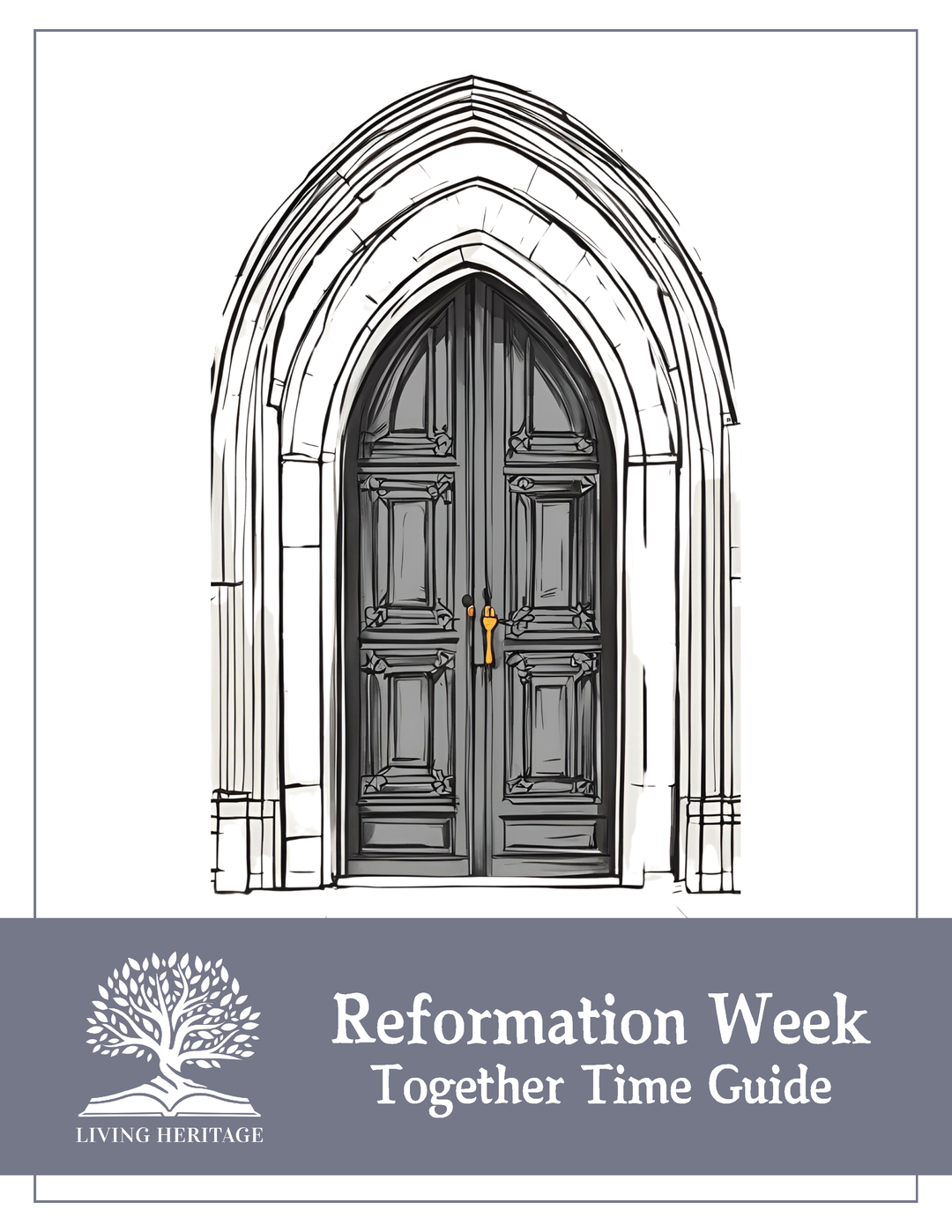 Reformation Week Together Time Guide