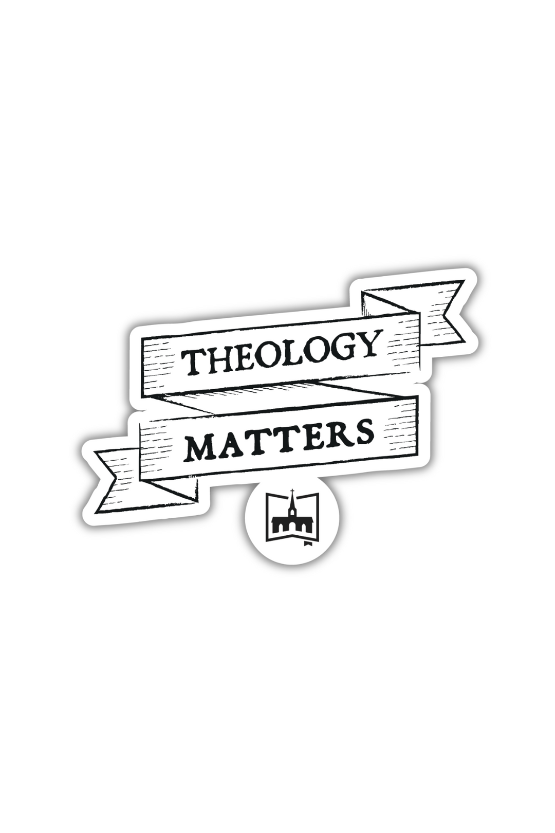 Theology Matters Sticker