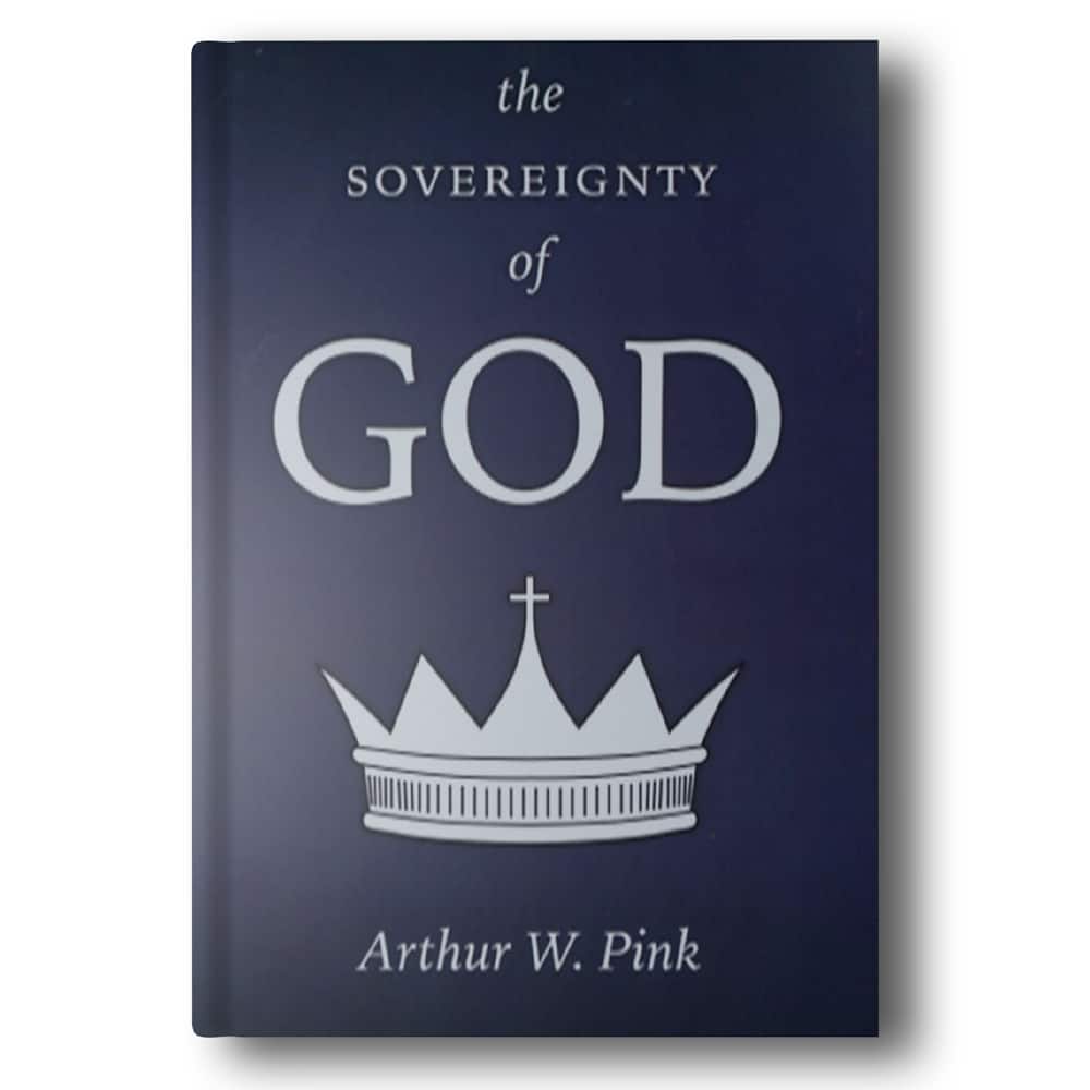 The Sovereignty of God