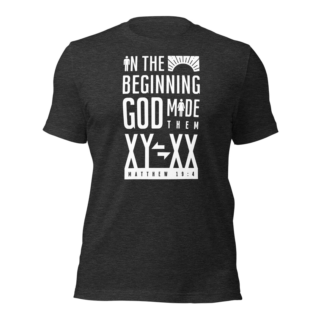 Matthew 19:4 "XY XX" T-shirt (Unisex)