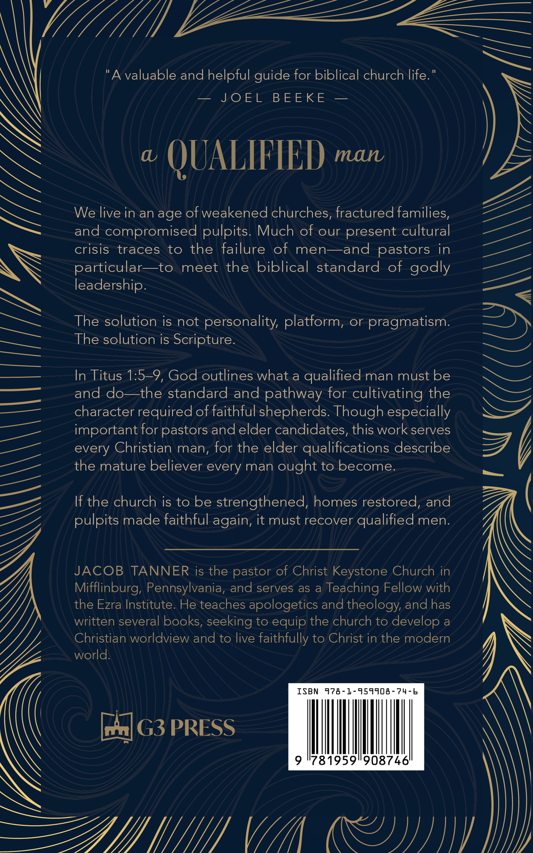 A Qualified Man: Cultivating the Quality of a Godly Leader