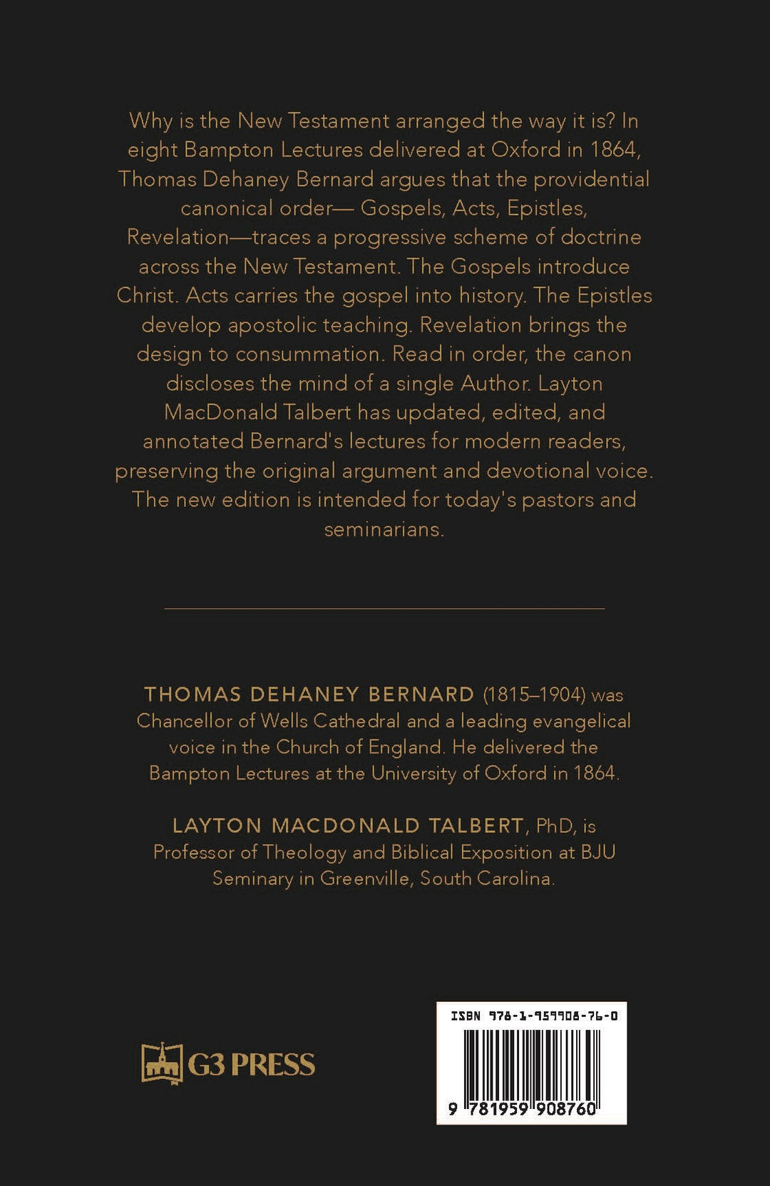The Progress of Doctrine in the New Testament: Displaying the Organic Theological Development within the Providential Canonical Structure of the New Testament
