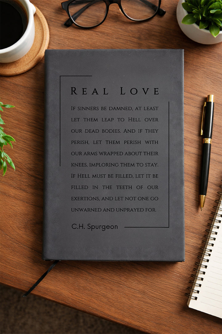 "Real Love - C.H. Spurgeon" — Faux Leather Journal