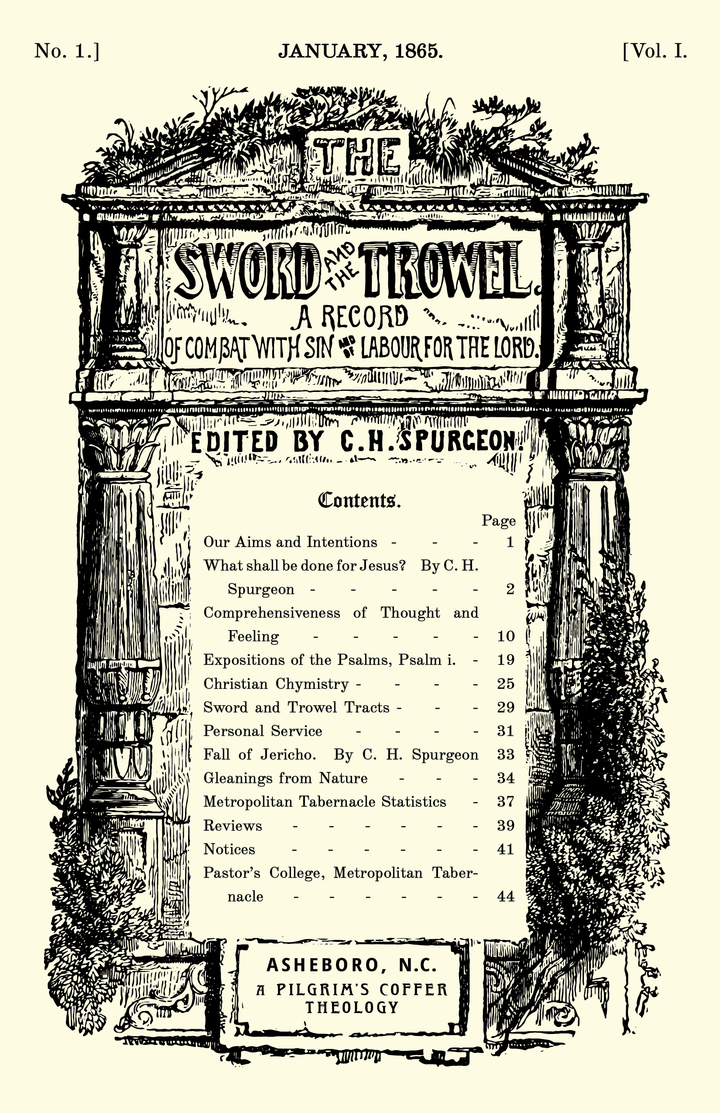 The Sword and the Trowel — January, 1865 (A Pilgrim's Coffer Theology Edition)