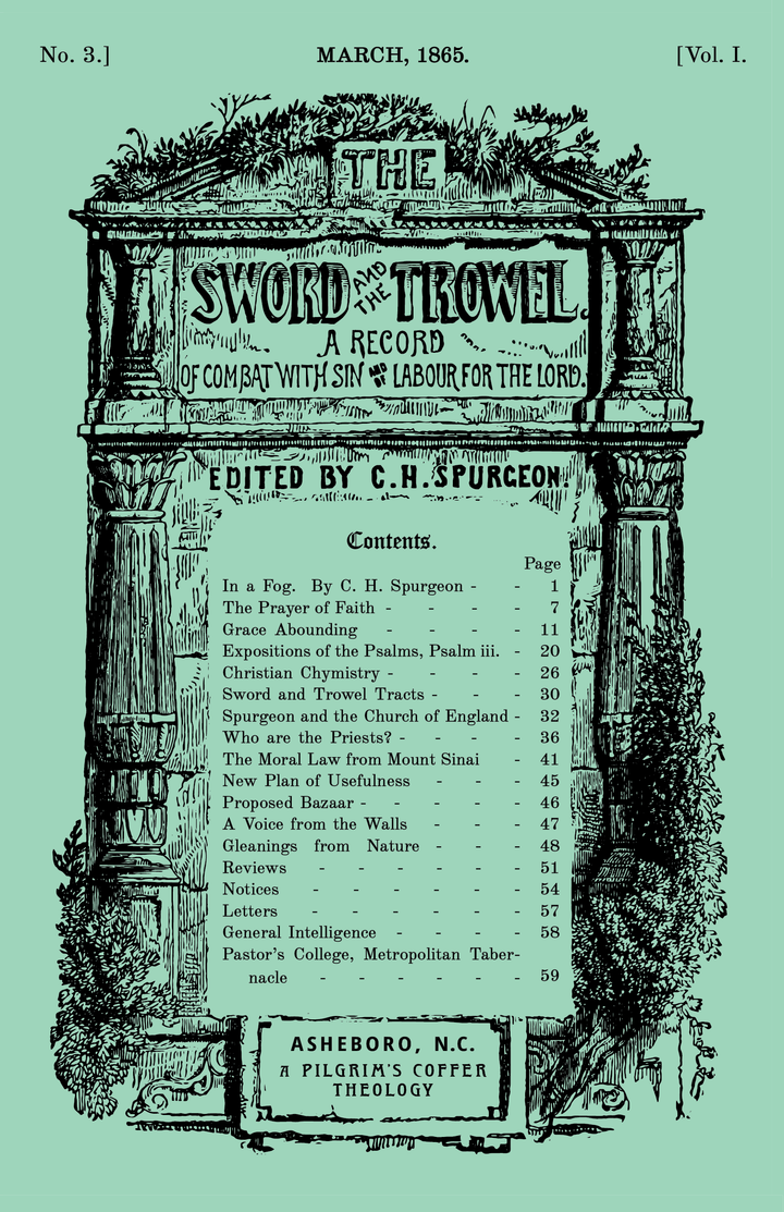 The Sword and the Trowel — March, 1865 (A Pilgrim's Coffer Theology Edition)