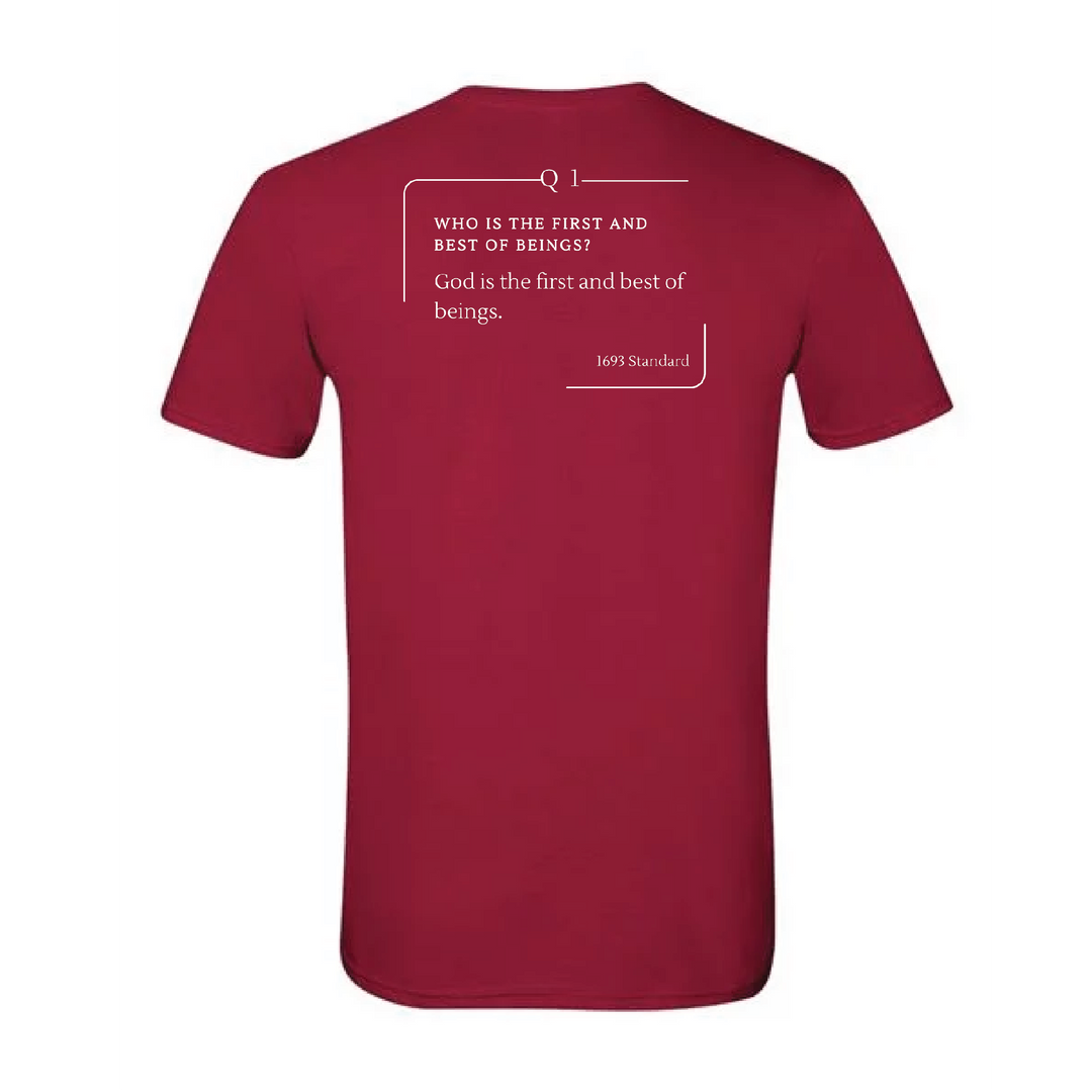 The 1693 Standard Baptist Catechism T-shirt: Question 1