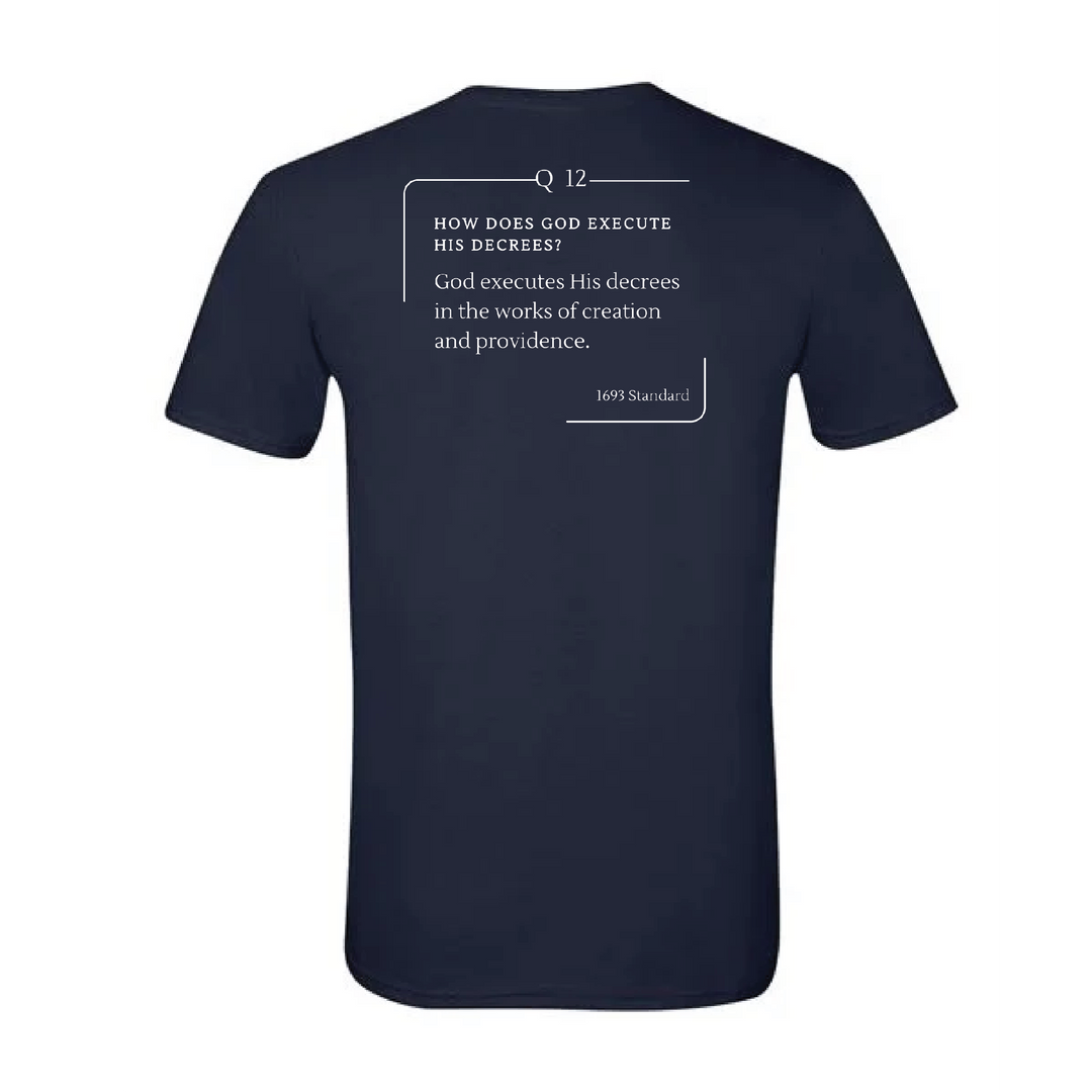 The 1693 Standard Baptist Catechism T-shirt: Question 12