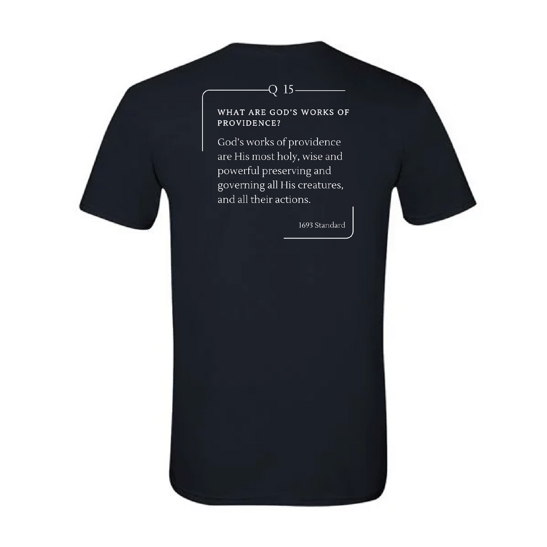 The 1693 Standard Baptist Catechism T-shirt: Question 15