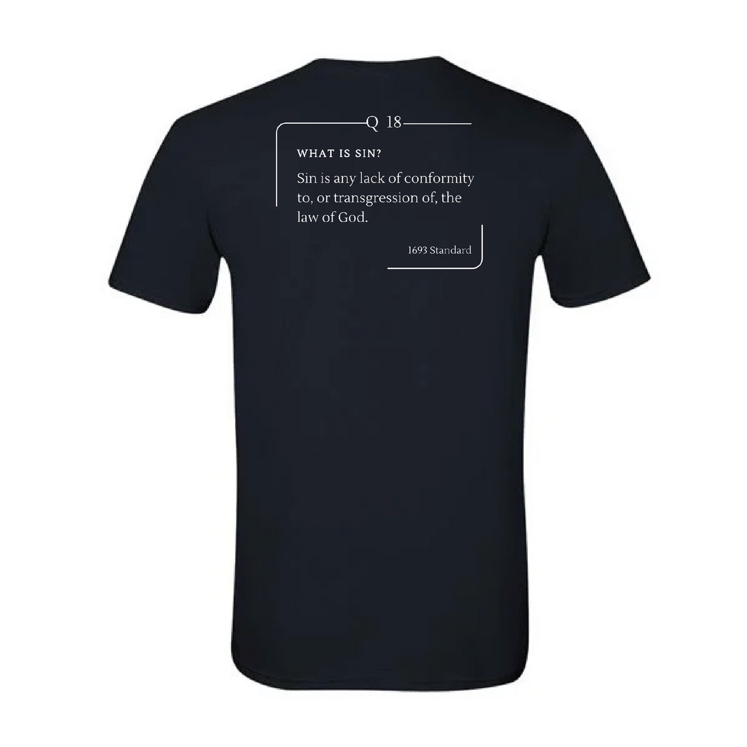 The 1693 Standard Baptist Catechism T-shirt: Question 18