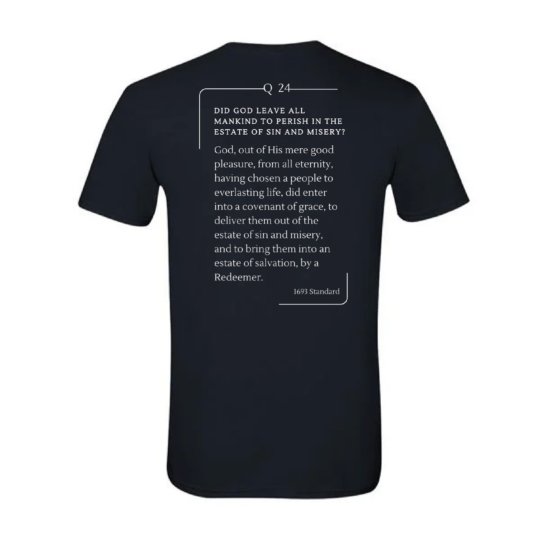 The 1693 Standard Baptist Catechism T-shirt: Question 24