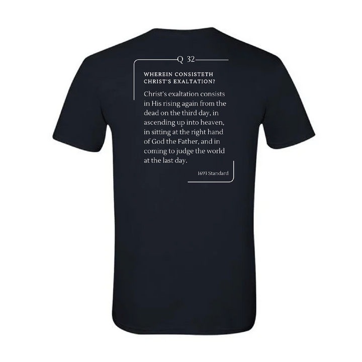 The 1693 Standard Baptist Catechism T-shirt: Question 32