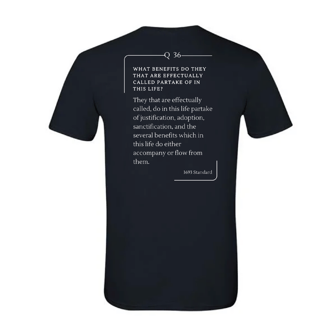 The 1693 Standard Baptist Catechism T-shirt: Question 36