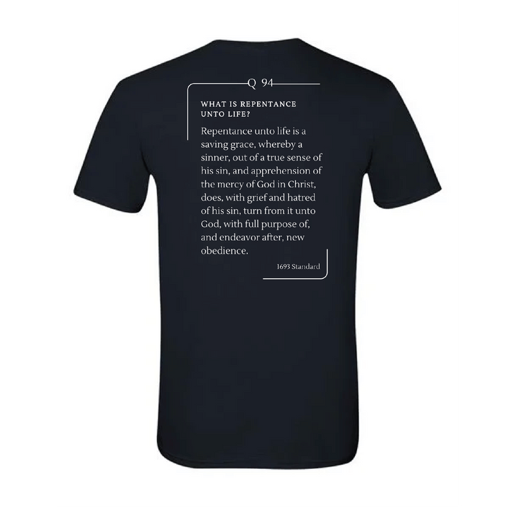 The 1693 Standard Baptist Catechism T-shirt: Question 94
