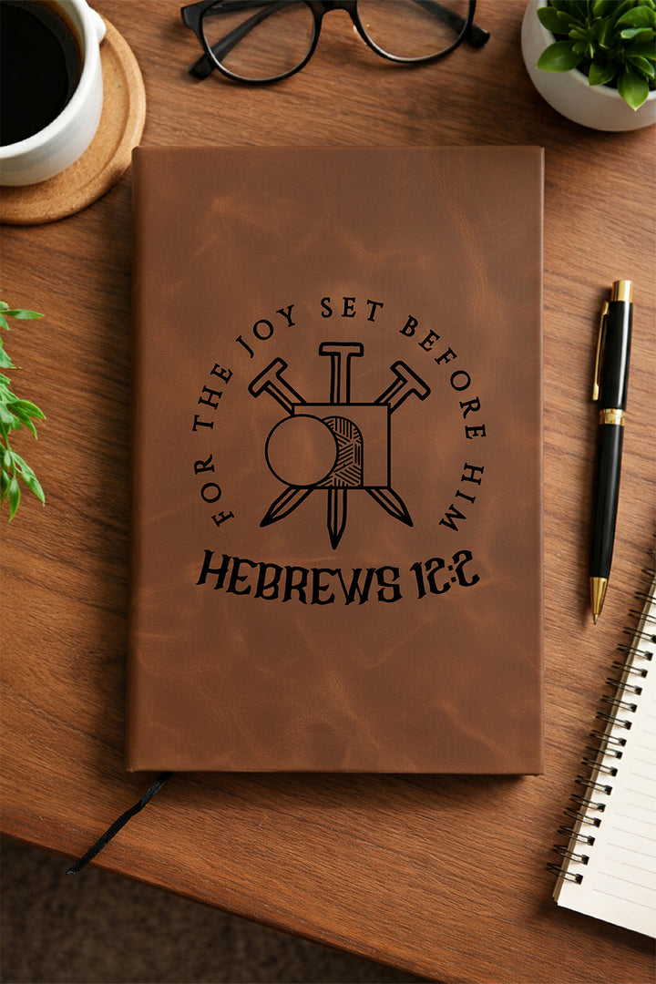 "For The Joy Set Before Him" — Faux Leather Journal