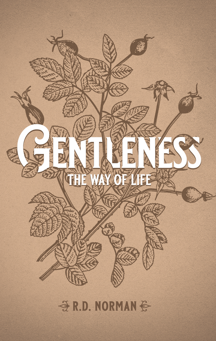 Gentleness: The Way of Life