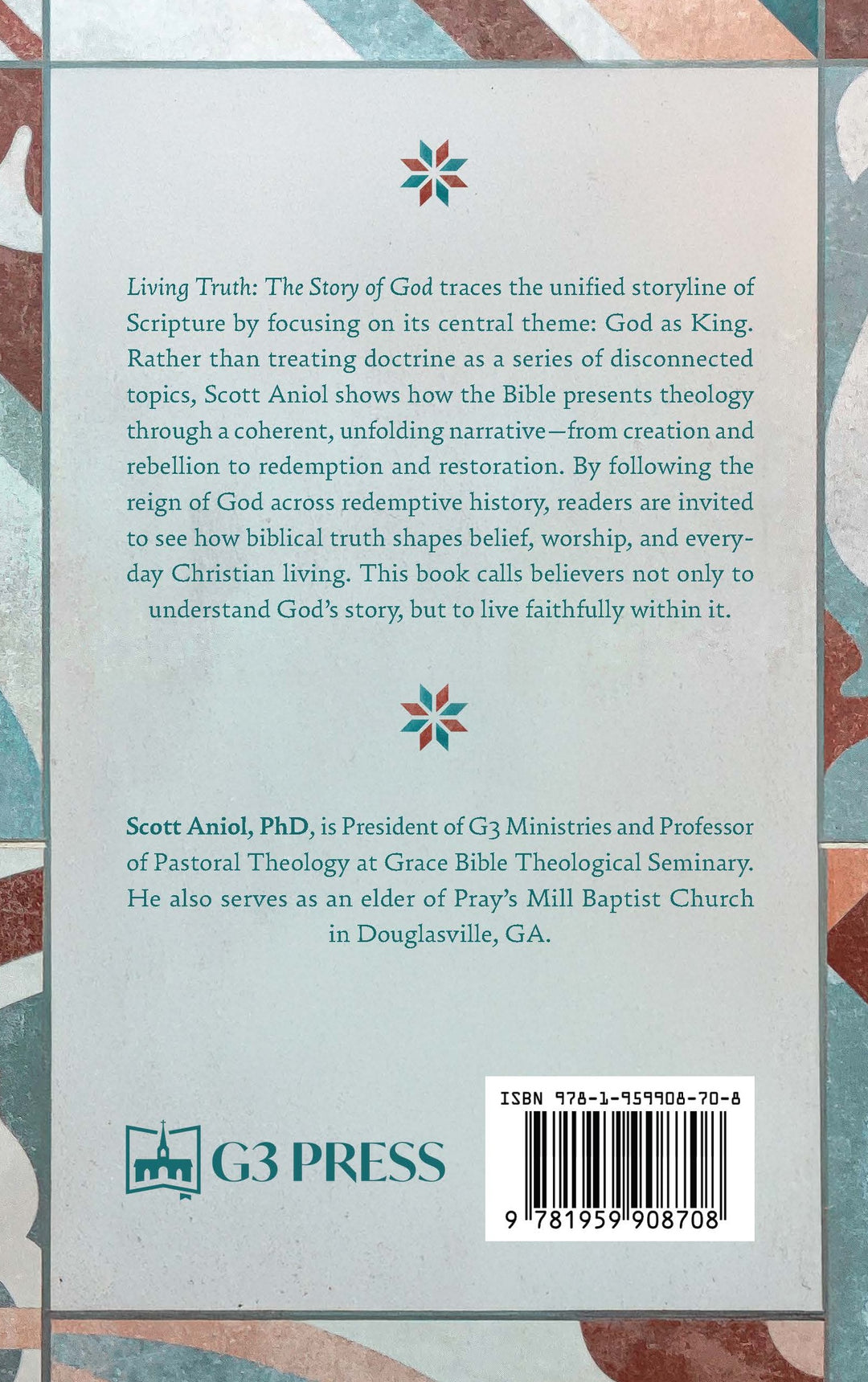 Living Truth: A Narrative Guide to Bible Doctrine