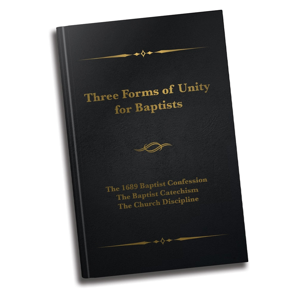 Three Forms of Unity for Baptists – G3 Press