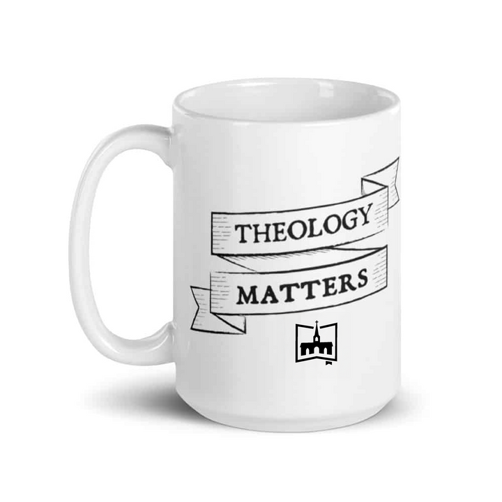 Theology Matters White Glossy Mug